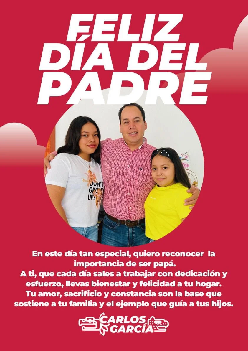 CARLOS GARCÍA FELÍCITA A LOS PAPÁS EN SU DIA